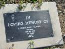 Letitia Mary SLATER
20 May 1944 aged 54
(love Cec)
Toogoolawah Cemetery, Esk shire