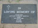 Arthur Edward MARTIN (Bongo)
20 Aug 1994 aged 60
Toogoolawah Cemetery, Esk shire