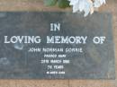 John Norman GORRIE
29 Mar 1986 aged 70
Toogoolawah Cemetery, Esk shire