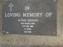 
Alfred SNEEDON,
died 27 May 1986 aged 72 years;
Upper Coomera cemetery, City of Gold Coast
