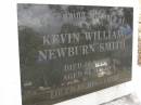 
Kevin William Newburn SMITH,
died 16-1-2002 aged 84 years;
Upper Coomera cemetery, City of Gold Coast
