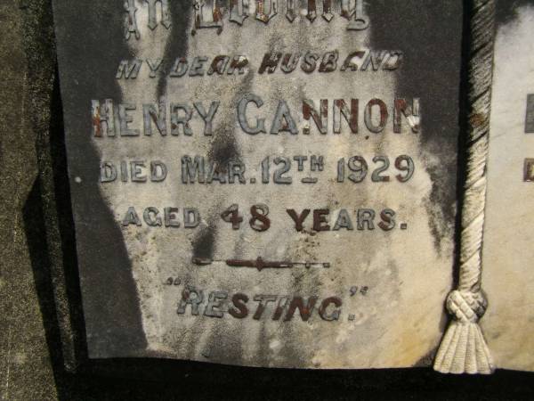 Henry GANNON,  | husband,  | died 12 Mar 1929 aged 48 years;  | Emma GANNON,  | wife,  | died 15 Mar 1970 aged 86 years;  | Upper Coomera cemetery, City of Gold Coast  | 