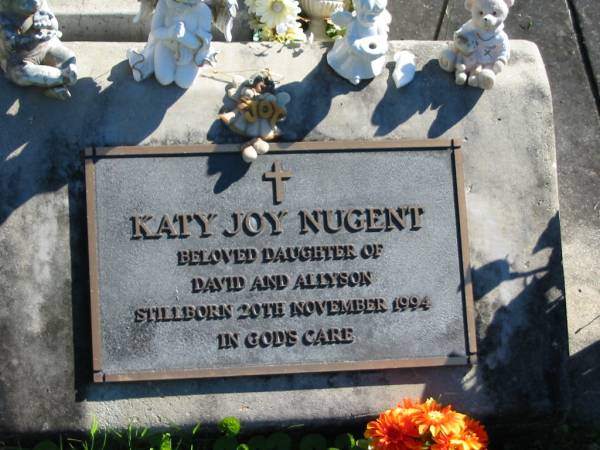 Katy Joy NUGENT,  | daughter of David & Allyson,  | stillborn 20 Nov 1994;  | Woodford Cemetery, Caboolture  | 