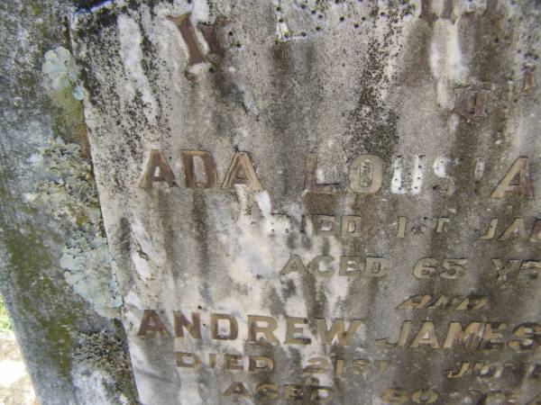 Ada Lousia WYVILL,  | died 1 Jan 1931 aged 65 years;  | Andrew James  | died 21 June 1958 aged 80 years;  | Yarraman cemetery, Toowoomba Regional Council  | 